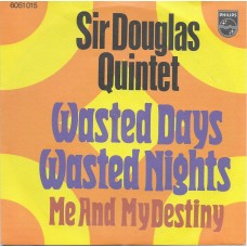 SIR DOUGLAS QUINTETT - Wasted days wasted nights